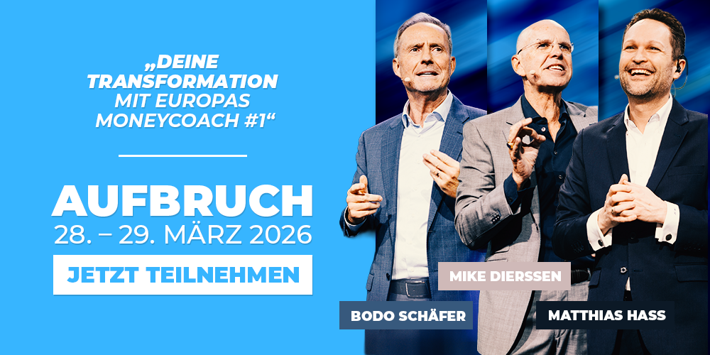 Bodo Schäfer Seminar Aufbruch