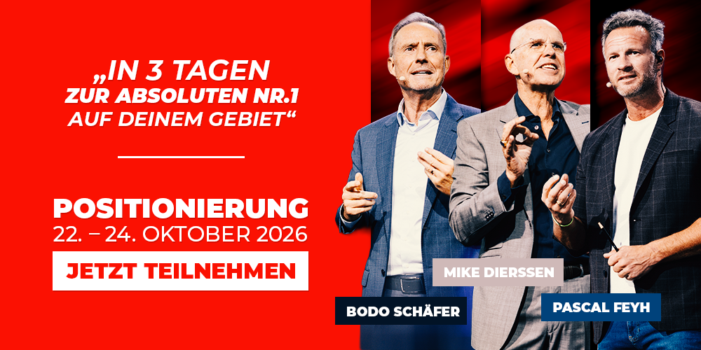 Bodo Schäfer Seminar Positionierung