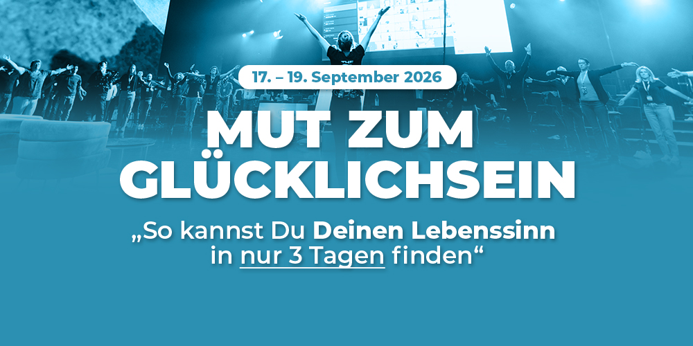 Bodo Schaefer Seminar Mut zum Glücklichsein